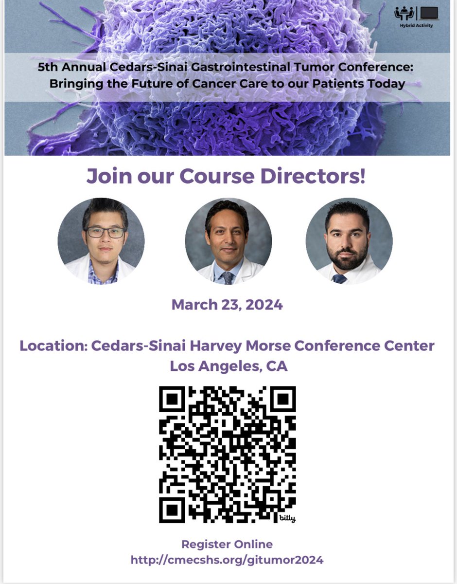 Please join @DrHendifar @DrArsenOsipov & us at @CedarsSinai 5th Annual #GI Tumor Conf w/a stellar #KOL line-up of speakers in #oncology @mgfakih Dr. Randy Hecht, Dr. Philip Philip, Dr. Ed Wolin @DrElkhoueiry @tmprowell 3/23/24 hybrid event Register at: cedars.cloud-cme.com/course/courseo…