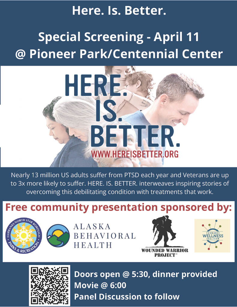 Together with the Fairbanks Wellness Coalition, Alaska Behavioral Health is bringing Here Is Better Documentary to Fairbanks! The movie starts at 6 p.m. on Thursday, April 11 and will be followed by a panel discussion. Register here: alaskabehavioralhealth.org/here-is-better…