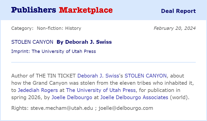 Thrilled that my rockstar literary agent Joelle Delbourgo landed me a book deal for "Stolen Canyon: The Race to Own the Grand Canyon and the Betrayal of Indigenous Peoples of the West" with <a href="/UofUPress/">The University of Utah Press</a> #Indigenous #history #GrandCanyon #NativeAmerican