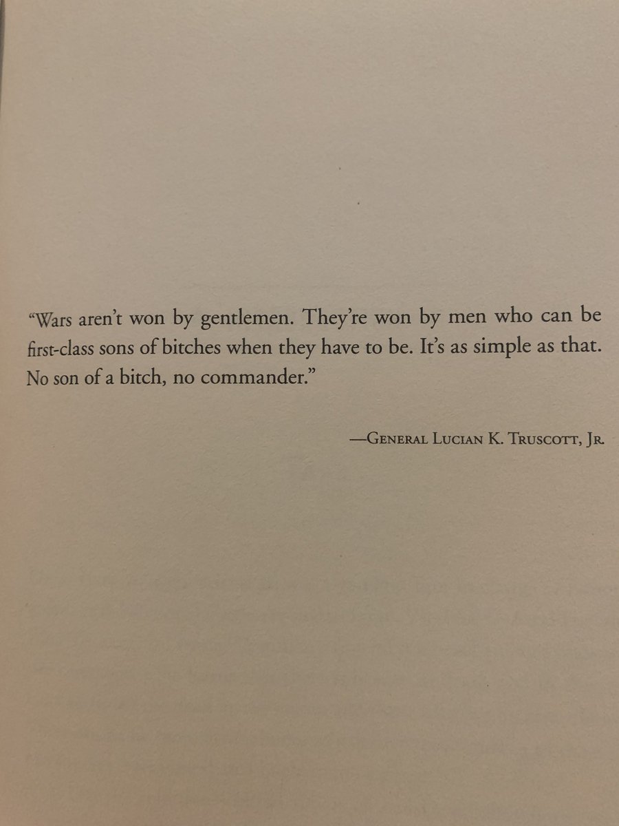 Started reading a new book - Command of Honor. This quote by General Truscott is a perfect summation of the warrior reintegrating back into society. It takes a certain kind of man to go to war. Often those men don’t adjust well when they return. #Veterans #war #book #USMC #USArmy