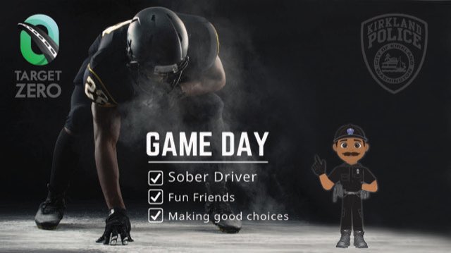 KirklandWAPD's tweet image. Please make sure to have a safe ride home tomorrow. Kirkland and surrounding areas will have extra DUI patrols during and after the game. #targetzero #drivesober