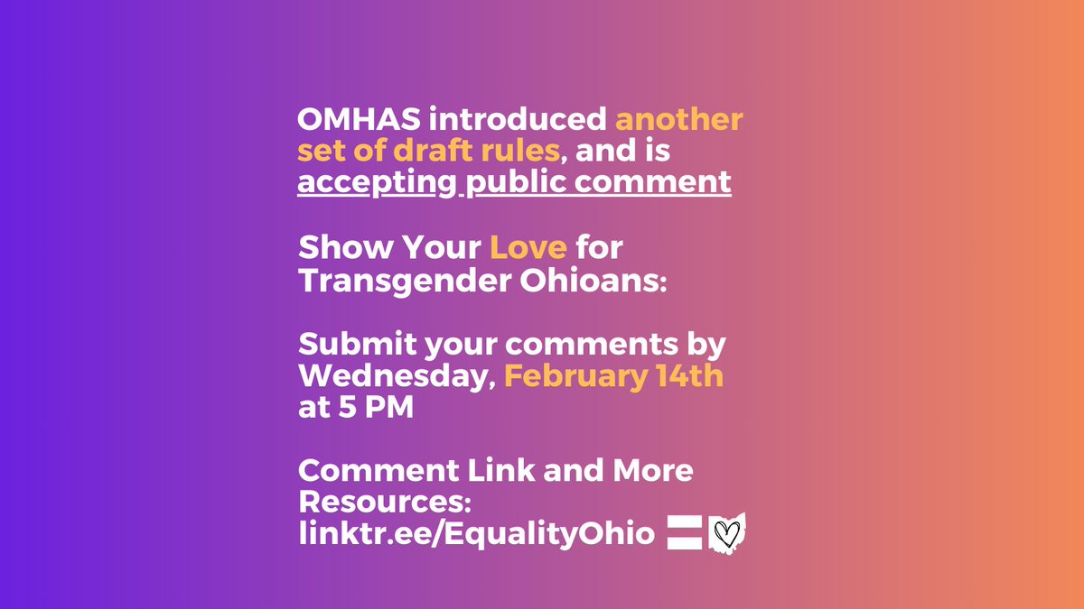 🆘 Ohio Department of Health (ODH) &amp; Ohio Department of Mental Health and Addiction Services (OMHAS) Release Updated Draft Rules 💗 Submit your public comments by Wednesday, 2/14 

It's essential to emphasize that we STILL OPPOSE these rules. linktr.ee/EqualityOhio