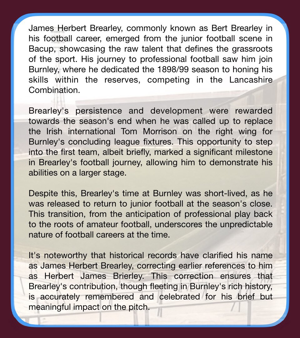 MemorialMoor's tweet photo. James Herbert Brearley, commonly known as Bert Brearley in his football career, emerged from the junior football scene in Bacup, showcasing the raw talent that defines the grassroots of the sport. His journey to professional football saw him join Burnley, where he dedicated the 1898/99 season to honing his skills within the reserves, competing in the Lancashire Combination.