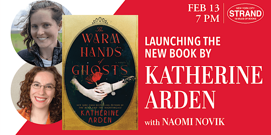 🐉Happy Lunar New Year! 🎉THIS TUESDAY in NYC, I'm teaming up with brilliant author @arden_katherine to launch her newest book at @strandbookstore ☕️Come join us for a fun evening! as we chat & give a warm welcome her breathtaking WARM HANDS OF GHOSTS lnk.bio/naominovik