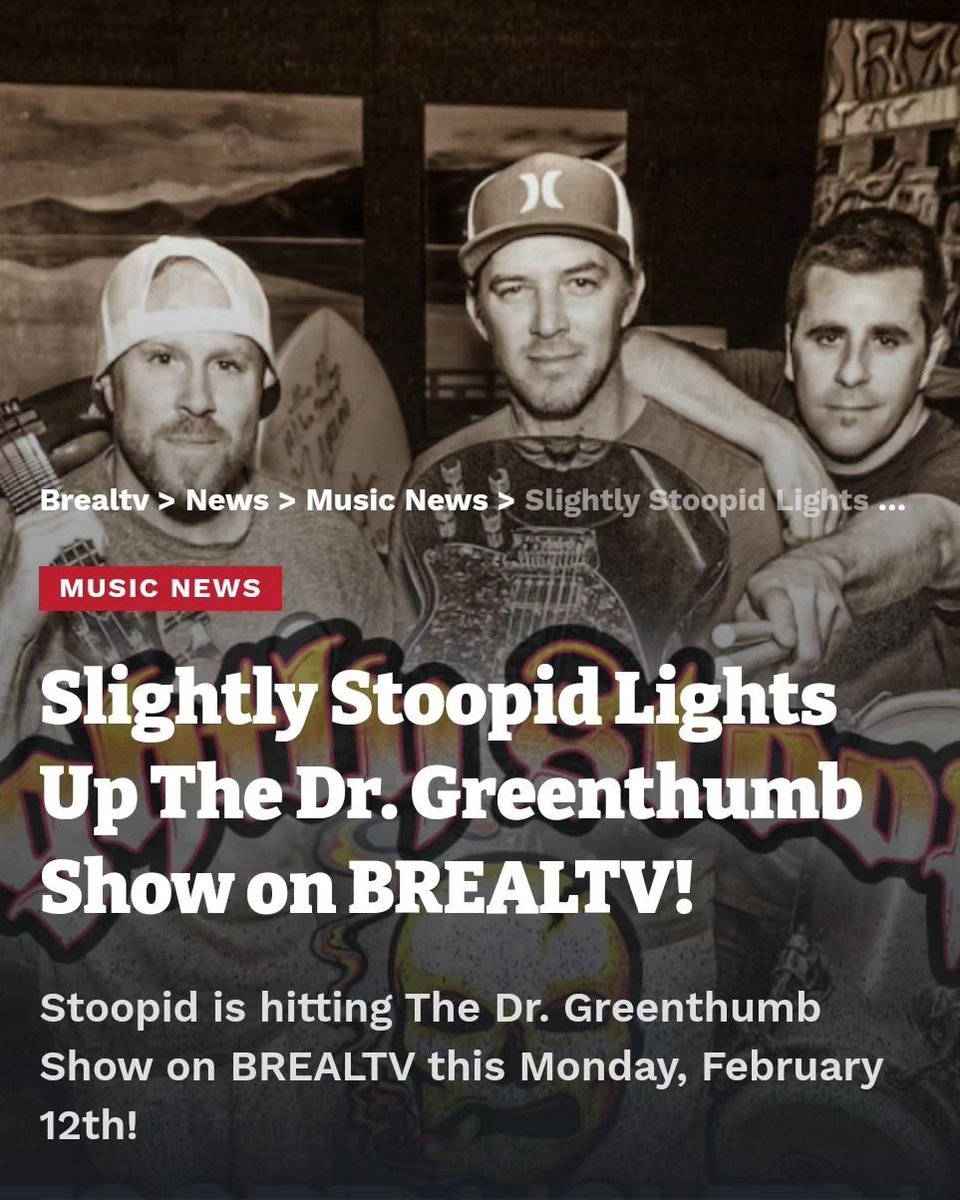 SilverbackMusic's tweet photo. 💀🍃💨 @SlightlyStoopid lights up #TheDrGreenThumbShow on @brealtv this Monday, February 12th!! 📺 Watch on @BRealTV’s YouTube channel, https://t.co/HFANF1ecLQ 

@cypresshill #slightlystoopid #stoopidorganics #breal #iwannagethighsohigh #eselocos #stoopidheads #imwithstoopid https://t.co/2aqIWo3y0F