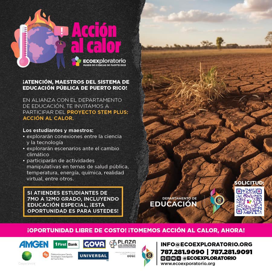 ¡Maestros, enciendan la chispa STEM! PROYECTO STEM PLUS: ACCIÓN AL CALOR con el DE. Explora ciencia y tecnología, cambio climático y más para estudiantes de 7mo a 12mo grado, incluyendo edu especial + 2 hrs de contacto verde por estudiante. Regístrate hoy: i.mtr.cool/ufmrhnwido