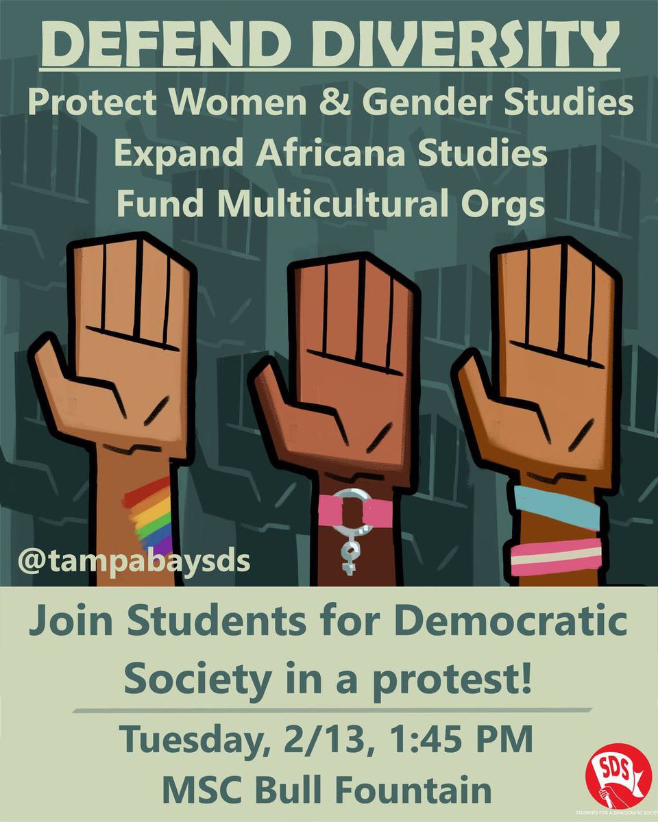 DEFEND DIVERSITY! 📣 Join us in a protest to defend diversity on campus on 2/13, at 1:45, in front of the MSC Bull Fountain! We call on USF to: 1. Protect Women & Gender Studies 2. Expand Africana Studies 3. Fund Multicultural Orgs 🗓️ Tues, 2/13 ⏰ 1:45 📍 MSC Bull Fountain