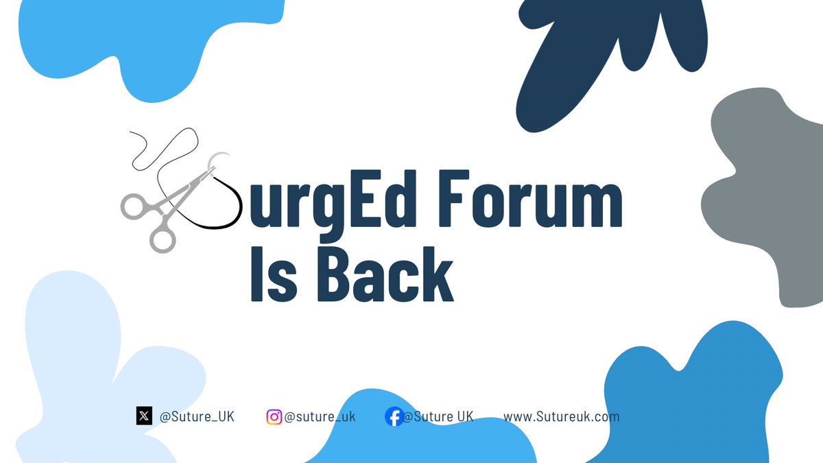 Suture_Global's tweet image. 📣Exciting news! SUTURE UK is pleased to announce the return of our SurgEd Forum! 

Swipe through to learn more about the forum, and stay tuned for the launch of our first forum discussion post in 2024 on 16/02! #SurgEd #Surgery #Suture 🪡