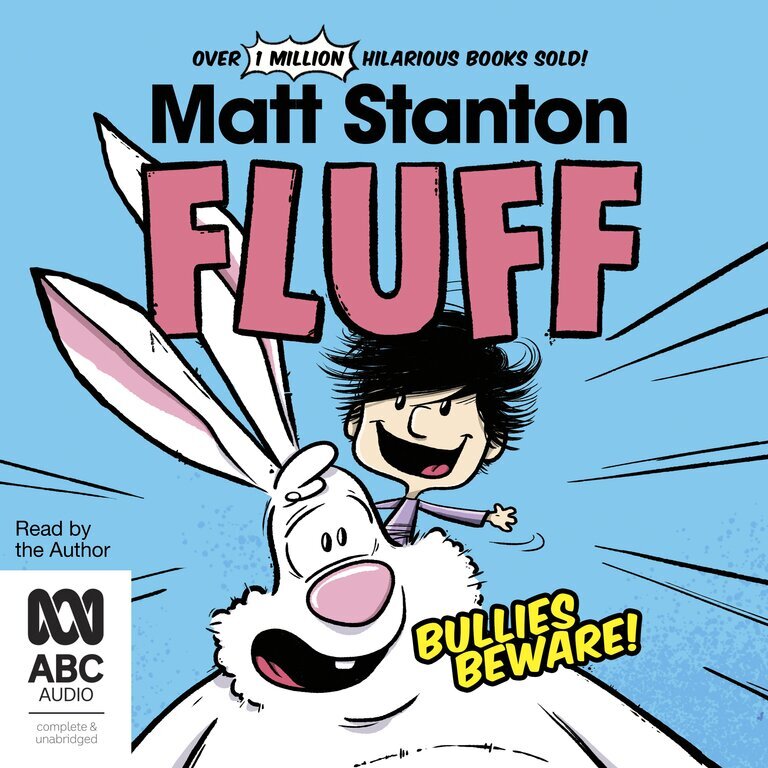 The hilarious and unmissable new series about Gilbert, a boy whose best friend is an imaginary giant fluffy bunny called Fluff, from the creator who brought us The Odds, Funny Kid and Bored. #bolinda #audiobook #listeninglist #anywhereeverywhere @m_stanton