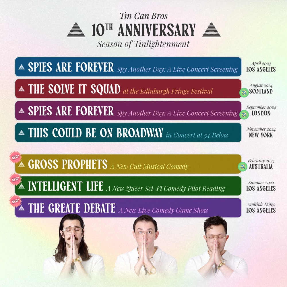 TinCanBros's tweet photo. Have you heard the good news?! 🙏🙌🤲 It’s #TinCanBros’ TEN YEAR anniversary, and we’re celebrating with a WORLD TOUR!!! ✈️🌎 But we can only make it happen with YOUR 🫵 help.

🧵 of projects we'd love to come to fruition over the next 18 months.... maybe in a city near you?! 👀 https://t.co/R5N2LUM5v1