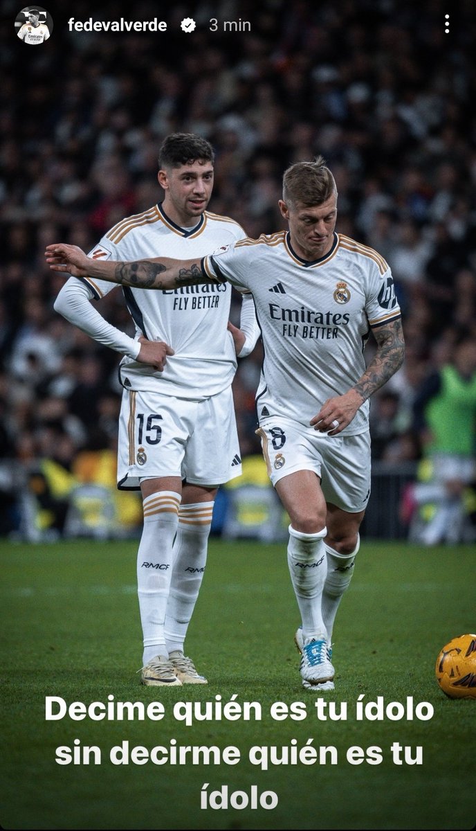 Fede Valverde: "Tell me who's your idol without telling me who's your idol." 🤍