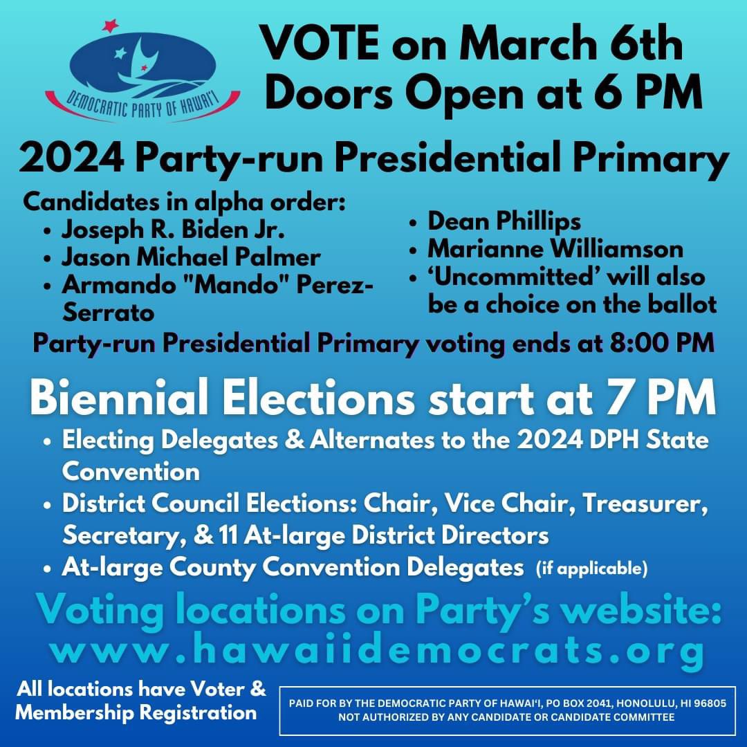 March 6th Voting Locations & Information: hawaiidemocrats.org/2024biennialel… #Vote2024 #VoteBlue #VoteBlueToSaveAmerica #Democrats