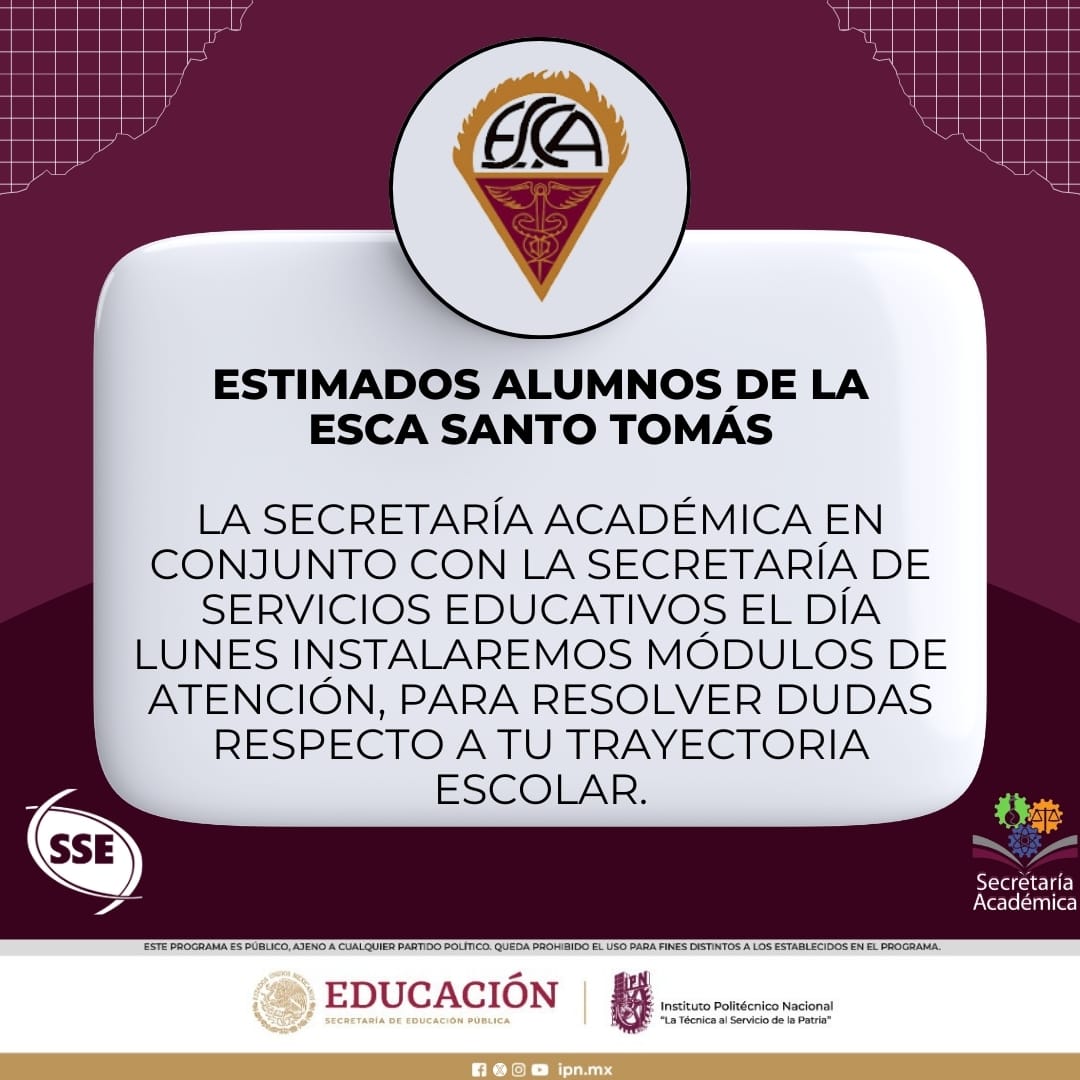¡Estudiantes de ESCA Sto Tomás, ! 🎓 Este lunes, en colaboración la Secretaría Académica y la Secretaría de Servicios Educativos, tendremos un módulo de atención para guiarlos en su camino académico
#SecAcadémica
#SecDeServiciosEducativos
#DAE
#DES
#ApoyoEstudiantil #ESCAStoTomás