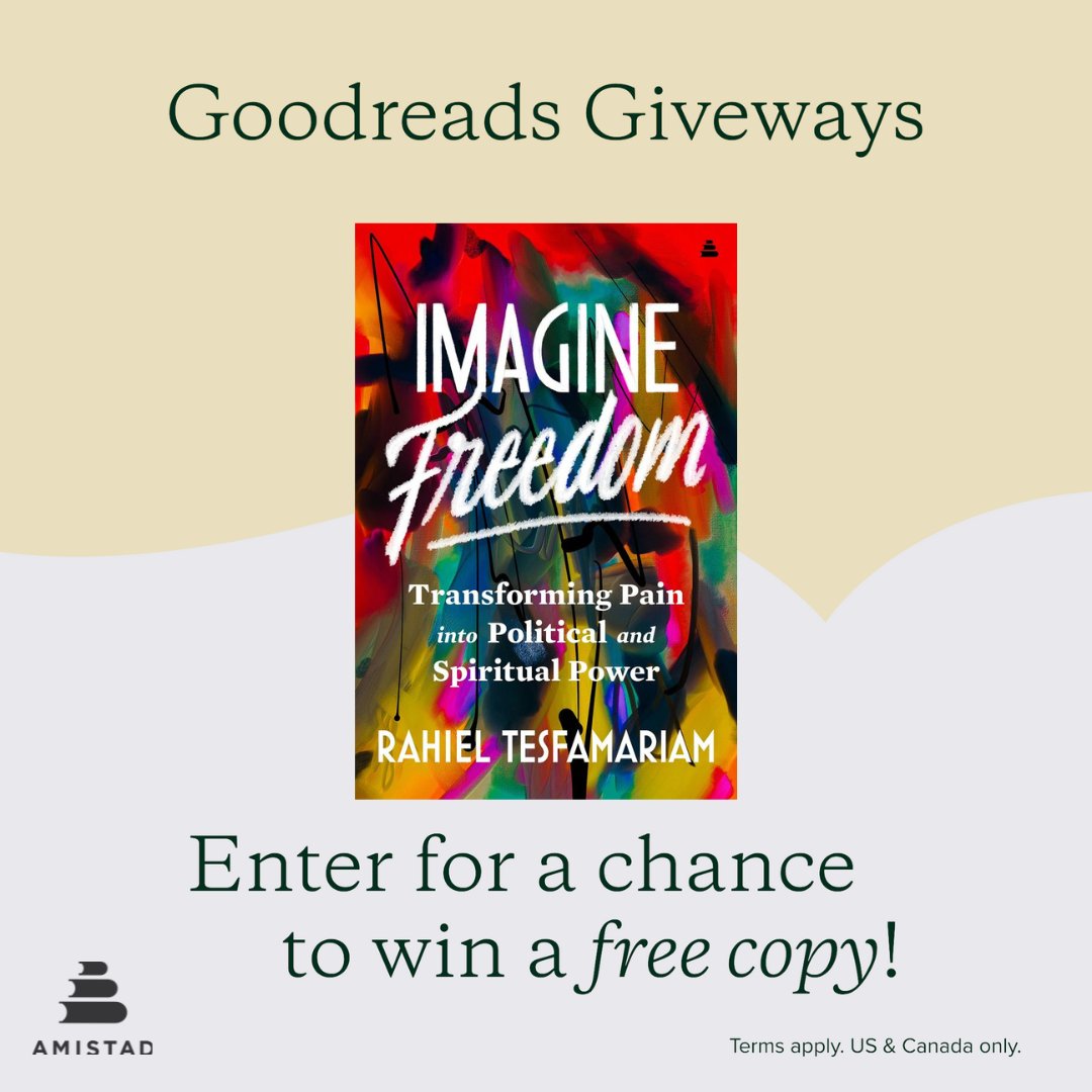 🚨 It's time for a #Giveaway! 🎁✨ Head over to Goodreads for a chance to enter to win IMAGINE FREEDOM by <a href="/RahielT/">Rahiel Tesfamariam</a>!