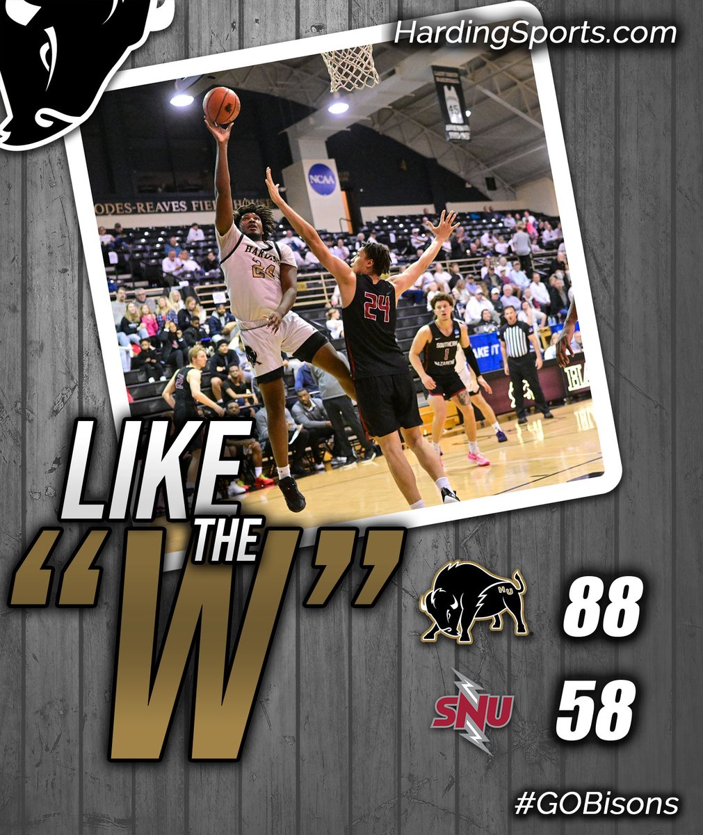 FINAL | @harding_mbb 88, Southern Naz. 58 #GOBisons Next Up: vs Arkansas Tech on Thursday at 7:30 p.m.