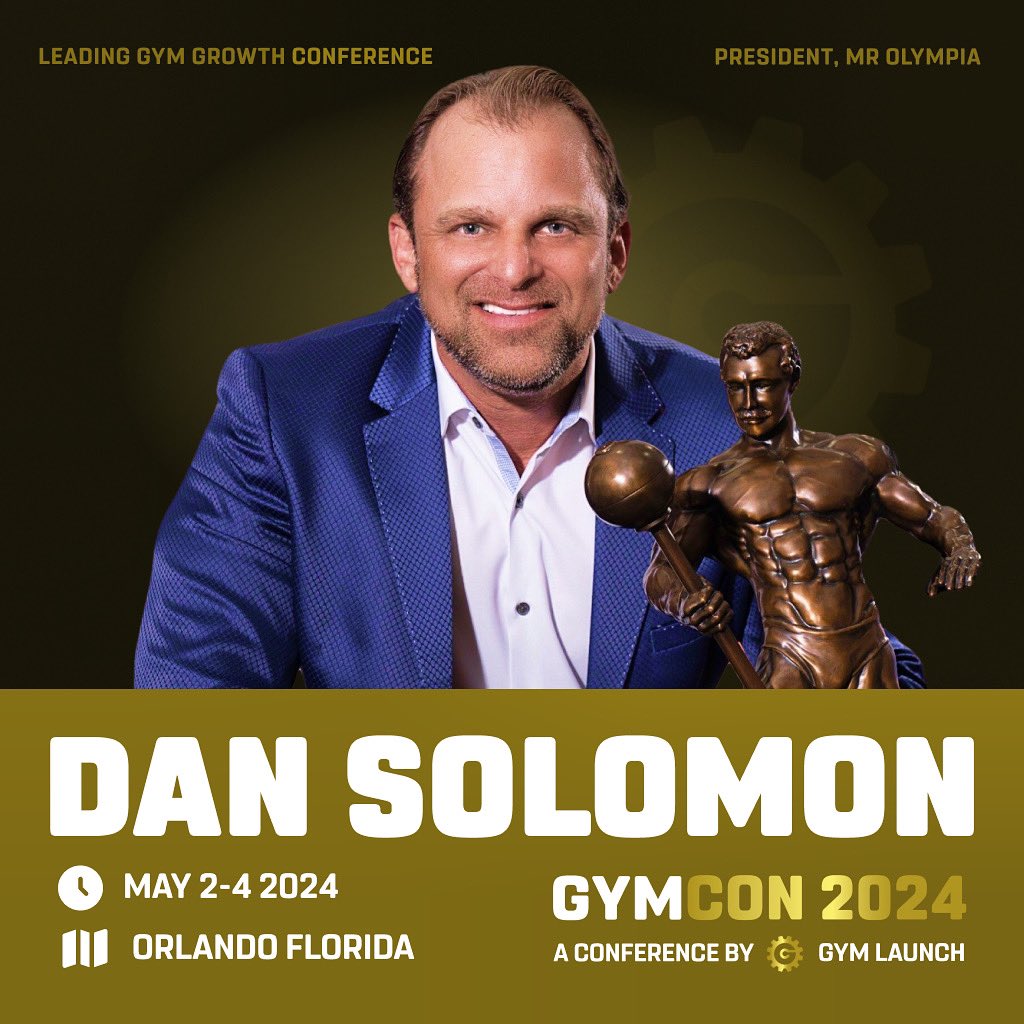 Join us in welcoming Dan Solomon, President of Mr. Olympia and Muscle &amp; Fitness 🎤 Alongside Alex &amp; Leila Hormozi, Cale &amp; Maggie Owen and others, Dan will be taking the stage this May in Orlando, FL! 

Dan was a crowd favorite at our 2023 event and we are so excited to be