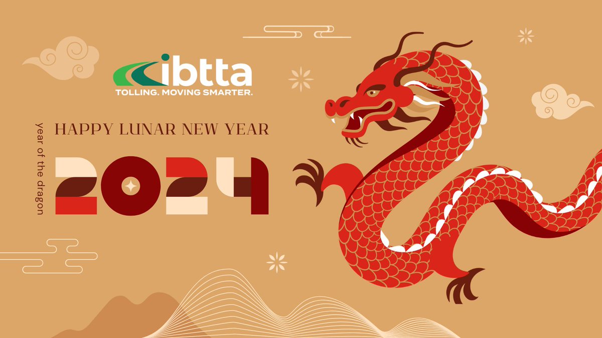Happy Lunar New Year! IBTTA sends wishes great prosperity and health during this Year of the Dragon to all who celebrate.🐉