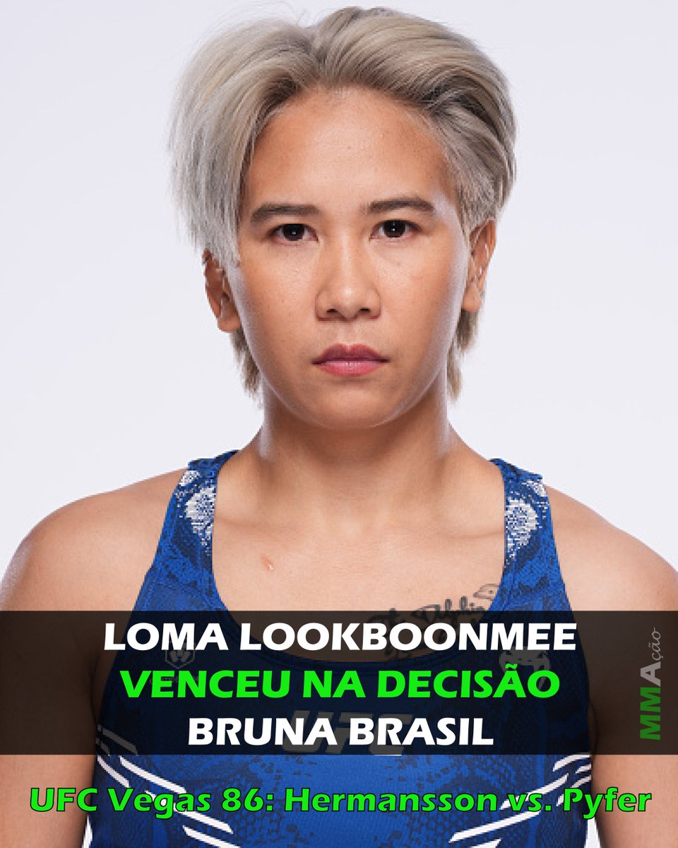 Loma Lookboonmee vence Bruna Brasil por decisão unânime, chegando a três vitórias seguidas no UFC.

📸: Getty Images

#ufc #ufcvegas86 #lomalookboonmee #brunabrasil
