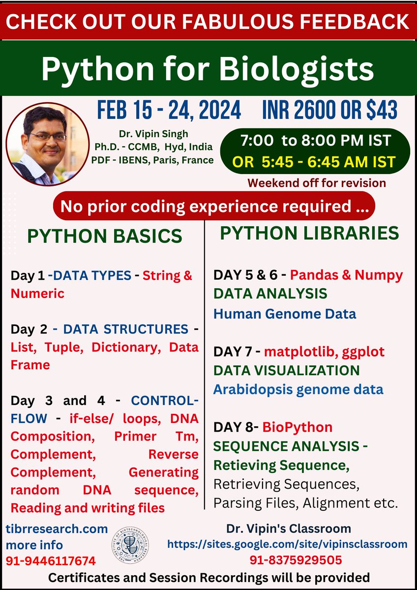 dr_vipin_singh's tweet image. For registration and reviews - Starting February 15 - sites.google.com/site/vipinscla…

#biologistsMustCode #python3 #python_for_biologists