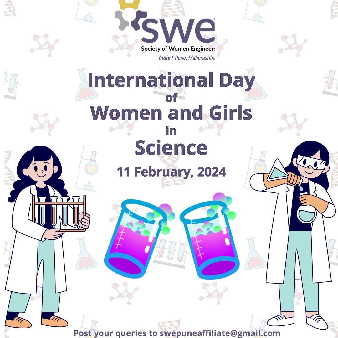 Science is not limited just to one gender rather it is an opportunity for every human to learn and contribute to science. Warm wishes from SWE Pune Affiliate on International Day of Women and Girls in Science. #swepune #STEM #WomenInScience