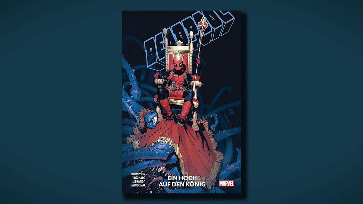 grade gebloggt: Deadpool 4 - Ein Hoch auf den König - huenerfuerst.de/archives/deadp… - #Comic #Deadpool4EinHochAufDenKönig #KellyThompson #PaniniComics #Rezension /Lars Hünerfürst