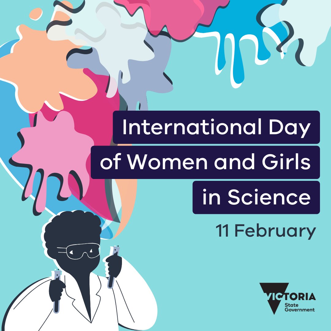 Happy International Day of Women and Girls in Science. Today we celebrate your work and thank you for your contributions to science and technology in Victoria 🔬 💪.