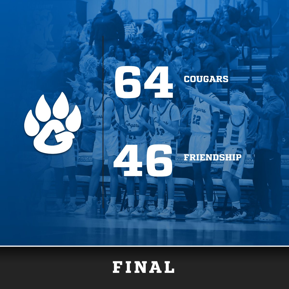 🏀Final Score 🏀 Cougars 64 Friendship 46 The Cougars are DII-A District Champions!