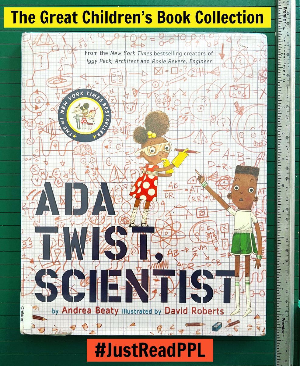 Ada Twist, Scientist by Andrea Beaty & David Roberts 📚⭐️ The #GreatChildrensBookCollection is a collection of favorite children’s books hand-picked especially for you! Discover the collection. bit.ly/34YochK #JustReadPPL