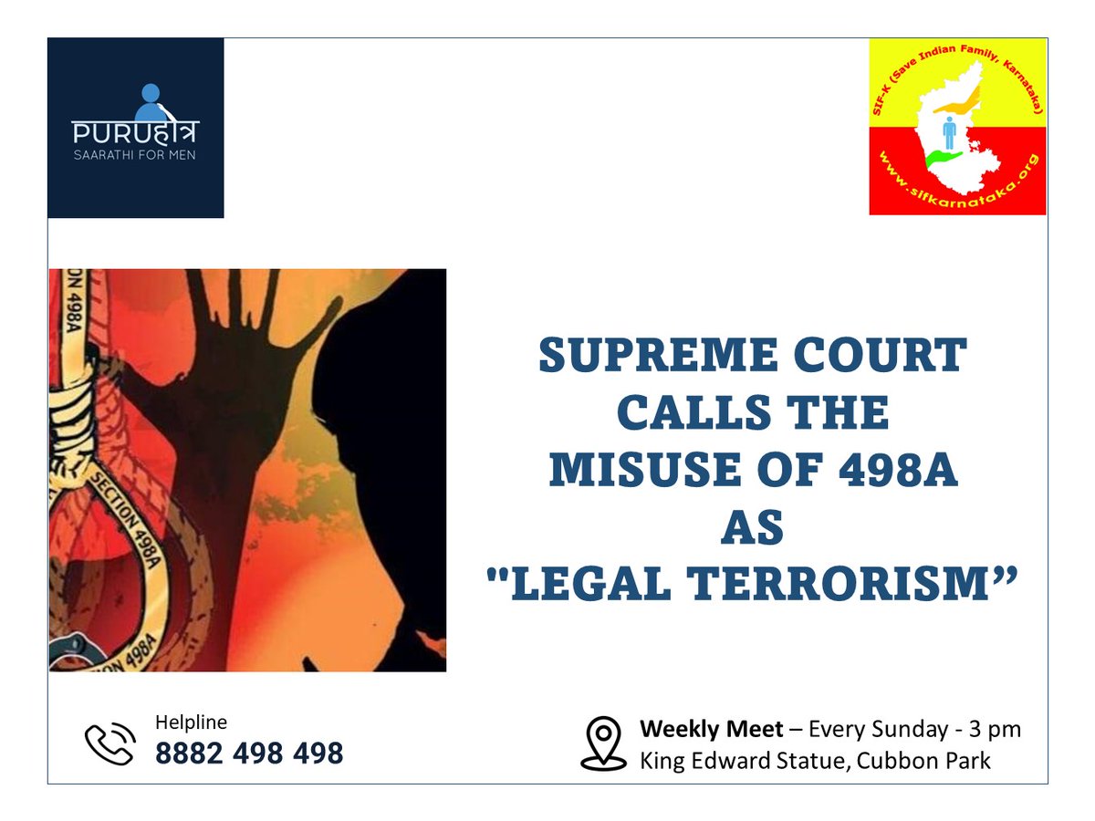 Supreme Court has called IPC 498A as 'Legal Terrorism' in 2005 and many other occasions.
#Scrap498A
#MensRightsRHumanRights