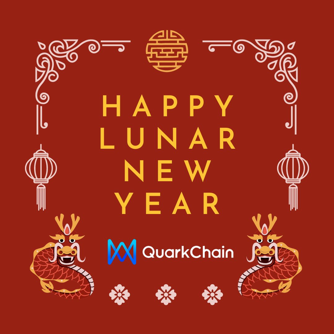 ✨ Happy Lunar New Year to our vibrant community! 🧧 May this Year bring boundless success, joy, and breakthroughs. Let's forge ahead together into a year of innovation and achievements! 🚀🎉 #LunarNewYear #QuarkChain 🌟