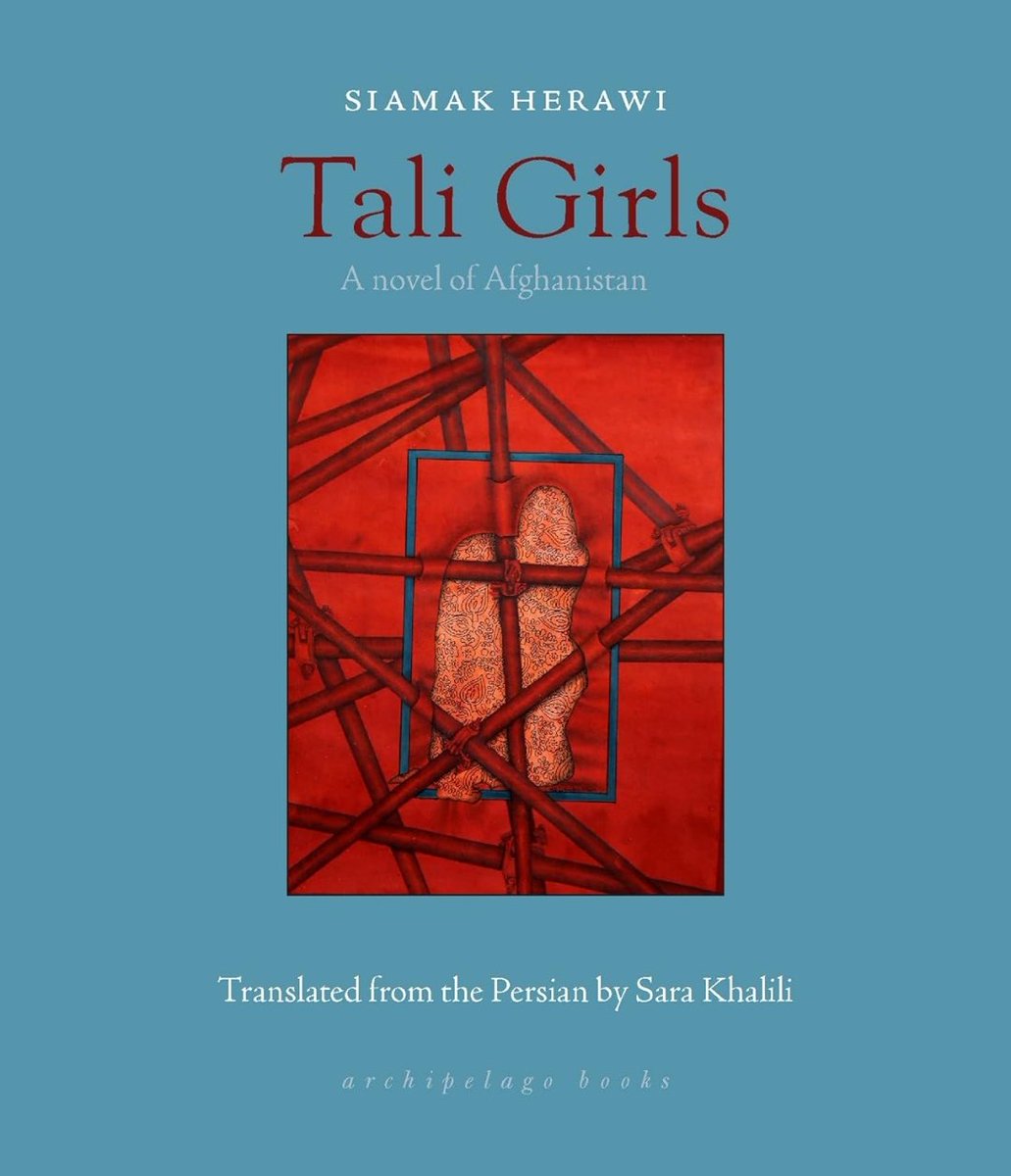 Tali girls by Siamak Herawi is a moving harrowing portrayal of the life of girls and women under the brutal Taliban Regime.Amidst all the brutalities , violence, misogyny there are some heart warming friendship and kin relationships.very powerful novel.#fictionintranslation