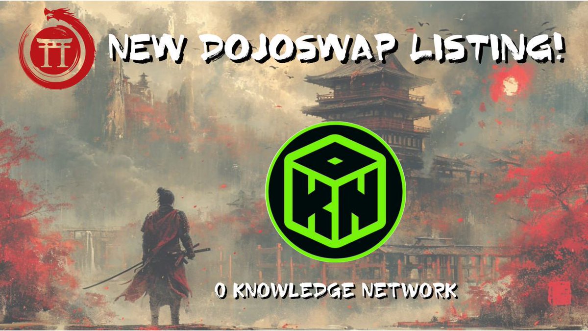 ⛩ New DojoSwap Listing! For the lowest fees, buy from DojoSwap: thedefidojo.io/swap Project: 0 Knowledge Network - $0KN 'ØKN is building the first metadata-private smart contract platform, combining the power of zero-knowledge cryptography and cutting-edge post-quantum