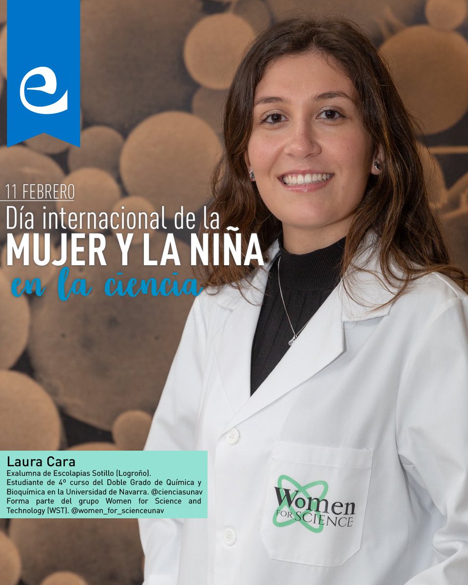 En Escolapias lo celebramos dando voz a Laura Cara, exalumna de Escolapias Sotillo (Logroño), estudiante de 4º curso del Doble Grado de Química y Bioquímica en <a href="/cienciasunav/">Facultad de Ciencias</a> y forma parte del grupo Women for Science and Technology (WST). 

#321Despierta #hagamosECOescolapias