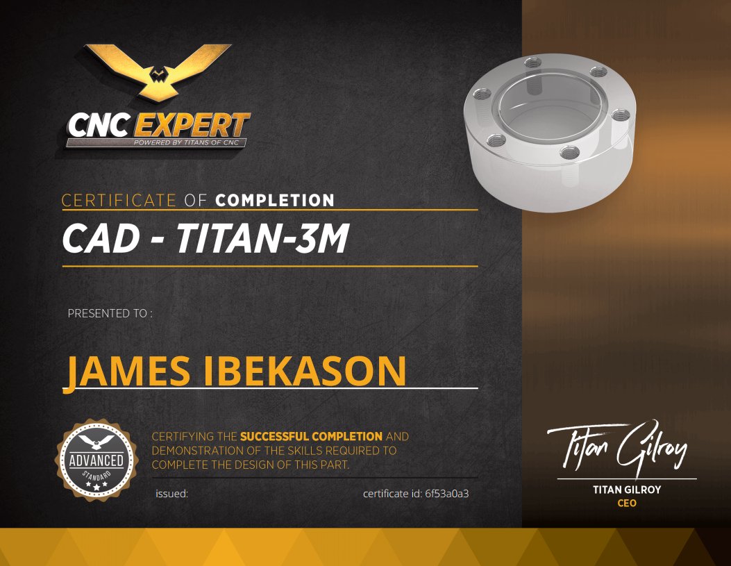 JamesIbekason's tweet photo. In 2022, I completed the Titan building blocks learning series in the Titans of CNC Machining Academy. @titangilroy CEO and founder of Titan of CNC invited me to private Facebook where I have learned and connected to some of the best CNC machinists in the world. https://t.co/vCPedc7GP2