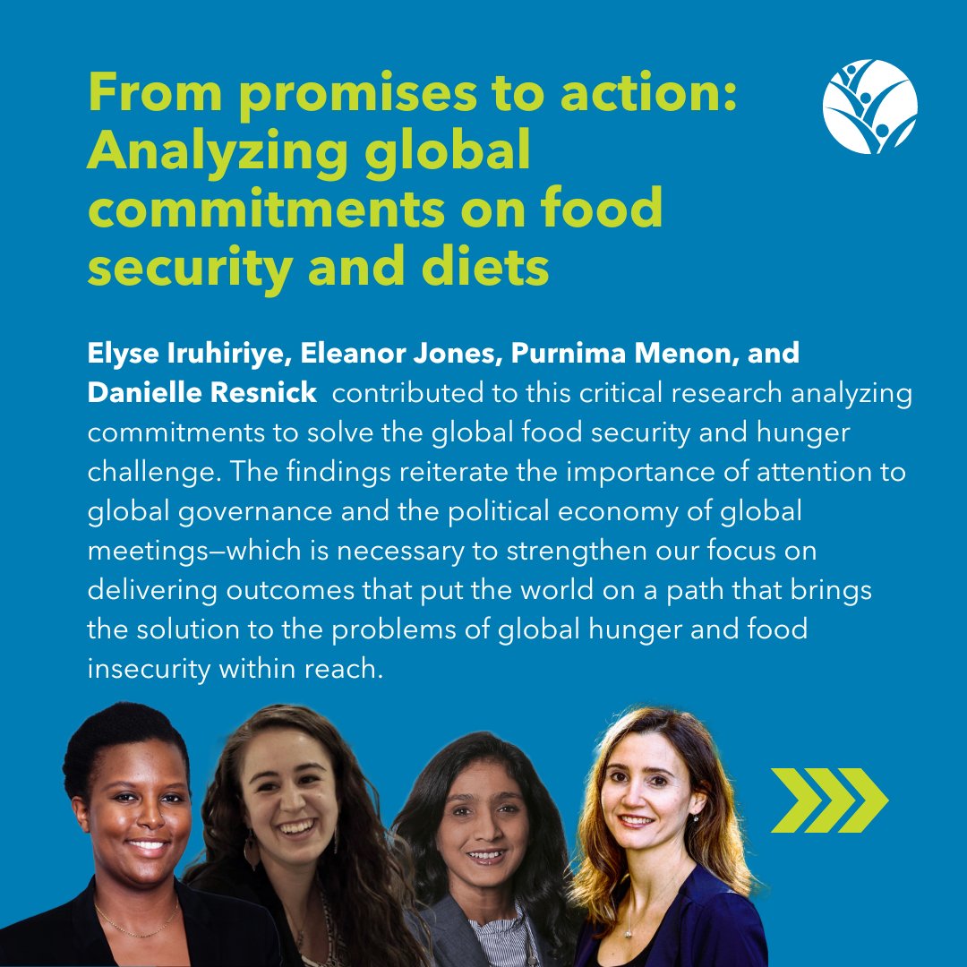 🌍From promises to action: Analyzing global commitments on food security and diets. ✍️by Elyse Iruhiriye, Eleanor Jones, Purnima Menon @PMenonIFPRI, and Danielle Resnick @D_E_Resnick 🖱️ ow.ly/b3FG50QzNnC @CGIAR #WomenInScienceDay