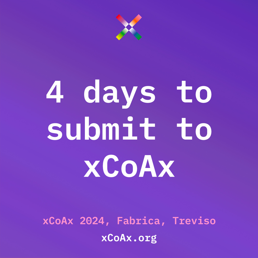 xcoaxorg's tweet photo. 4 days left to submit to #xCoAx2024, the 12th conference on Computation, Communication, Aesthetics, and X at Fabrica, Treviso, Italy. Submit your papers, artworks, performances, or apply to the School of X at https://t.co/LojHDt9deg https://t.co/j1G1YEnN4O