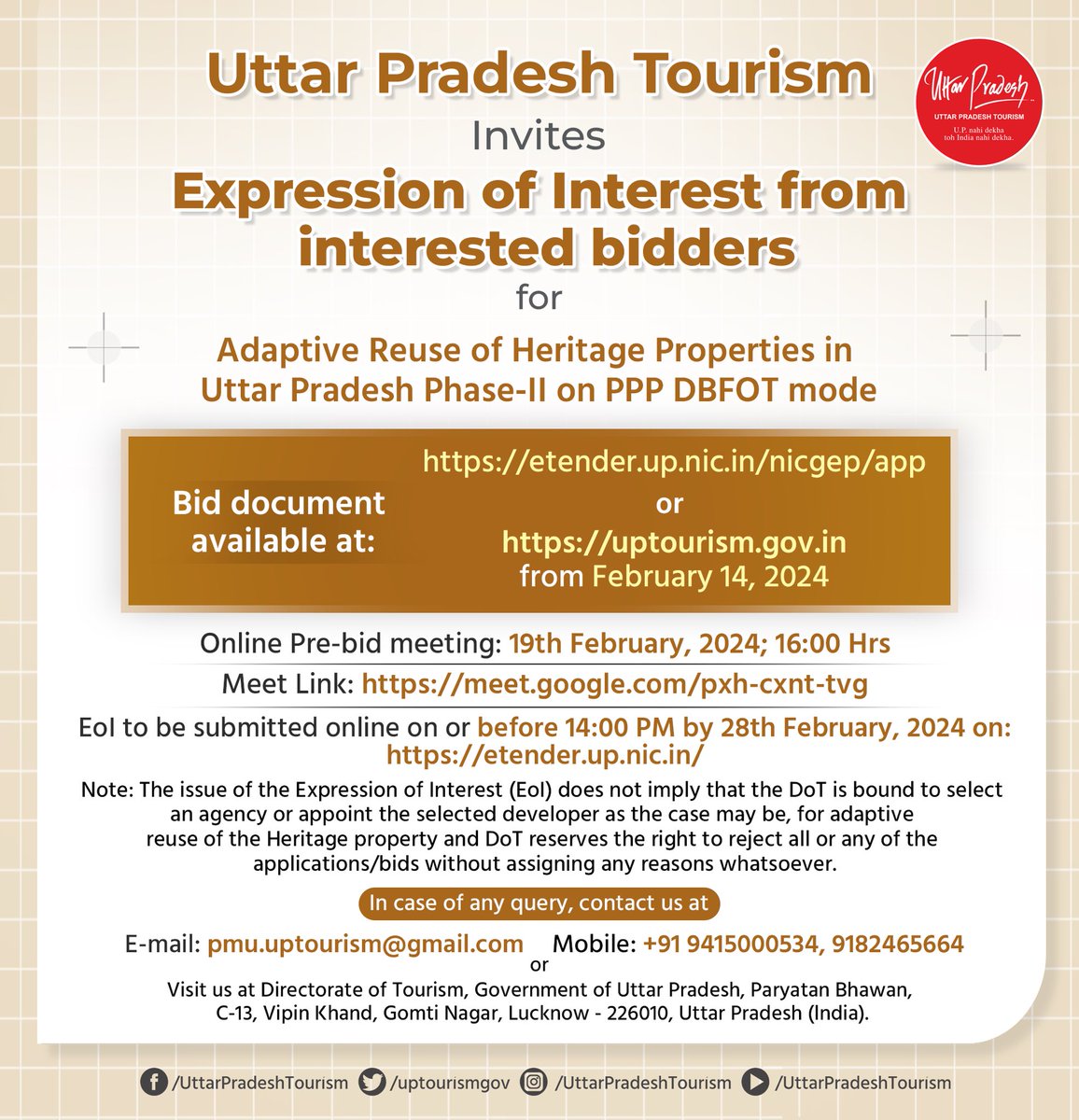 Uttar Pradesh Tourism is inviting Expression of Interest from interested bidders for #AdaptiveReuse of #HeritageProperties in #UttarPradesh Phase-II on #PPP DBFOT mode. More details as follows.

#UPTourism 

@MukeshMeshram @incredibleindia @_InvestUP