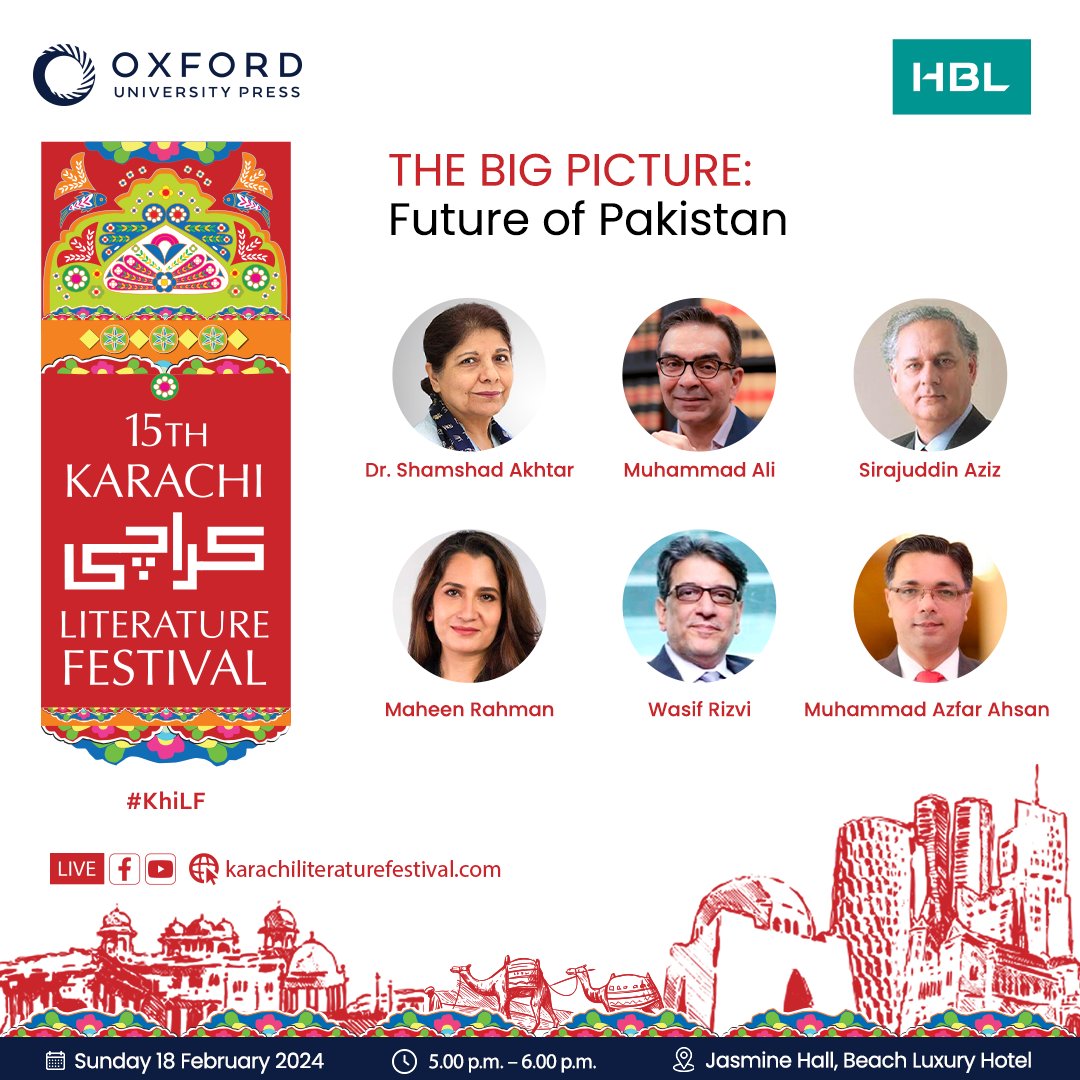 Join us for an interesting discussion on ‘𝗧𝗵𝗲 𝗕𝗶𝗴 𝗣𝗶𝗰𝘁𝘂𝗿𝗲: 𝗙𝘂𝘁𝘂𝗿𝗲 𝗼𝗳 𝗣𝗮𝗸𝗶𝘀𝘁𝗮𝗻’ with our esteemed panelists at the Karachi Literature Festival 2024! 🗓️ Sunday 18th Feb 🕔 5:00-6:00 pm 📍Beach Luxury Hotel #KhiLF #KLF #HBL #HabibBankLimited #KLF2024