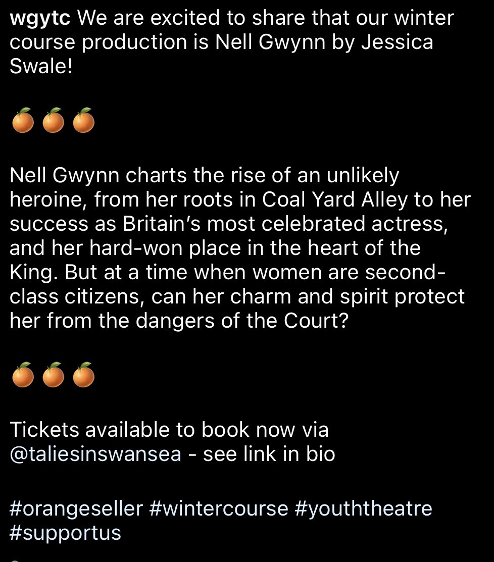 Please come and support us <a href="/TaliesinSwansea/">Taliesin Arts Centre</a> #Winter24 #NellGwynn 🍊🍊🍊 
🎟️ Click link in bio 👆👆👆