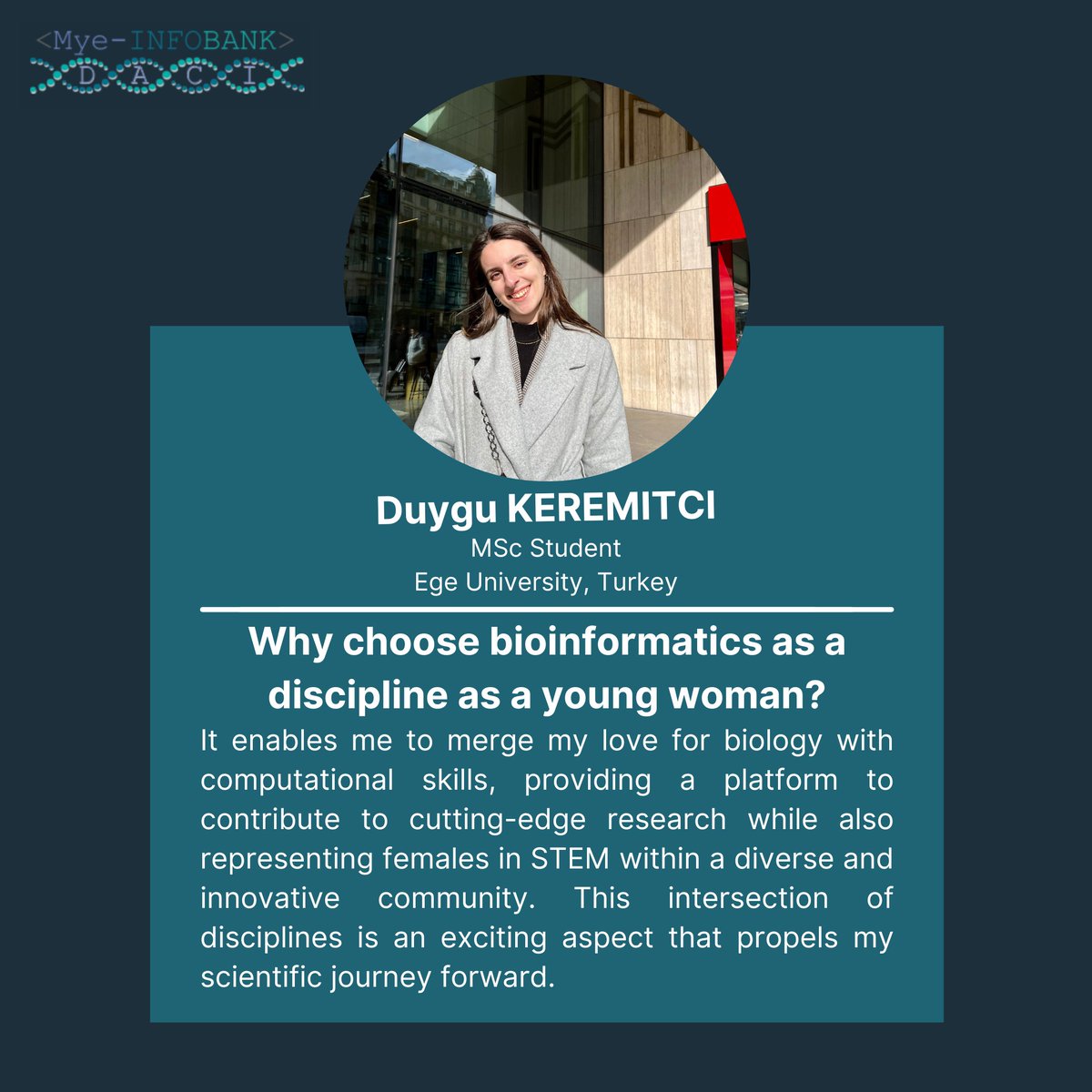 MyeInfoBank's tweet photo. 🎉Happy #InternationalDayofWomenandGirlsinScience! 🎉Join us in celebrating by hearing from accomplished women in science, like our WG1 and WG4 member MSc Student @DuyguKeremitci from @UniversiteEge ✨Let's see why she choose #Bioinformatics below! 👇#WomenInSTEM @COSTprogramme https://t.co/zJkdmiQy10