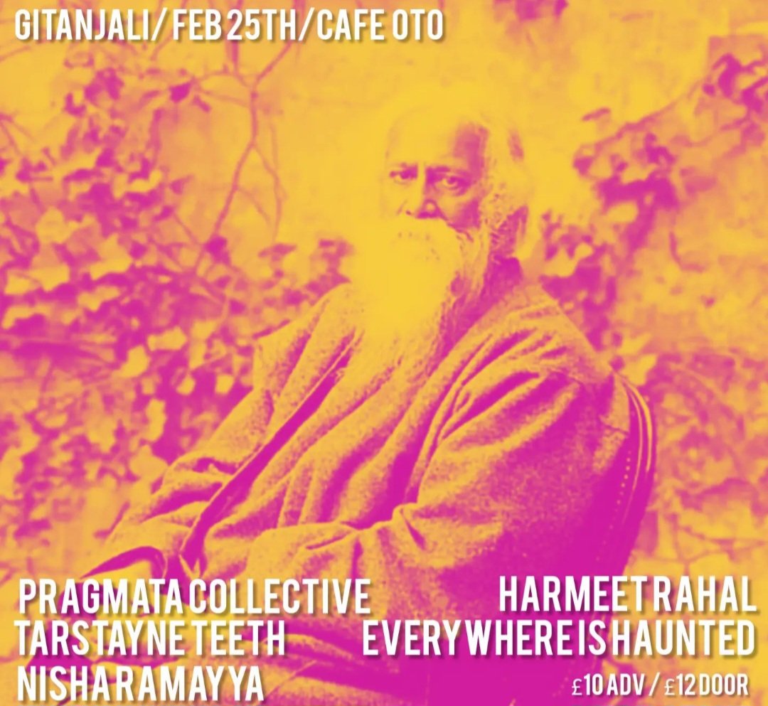 Just 2 weeks to go until Gitanjali at <a href="/Cafeoto/">Cafe OTO</a> on 25th Feb! Feat. Everywhere is Haunted, Tarstayne Teeth, Pragmata Collective, Nisha Ramayya &amp; Harmeet Rahal.
Event info: cafeoto.co.uk/events/gitanja…
