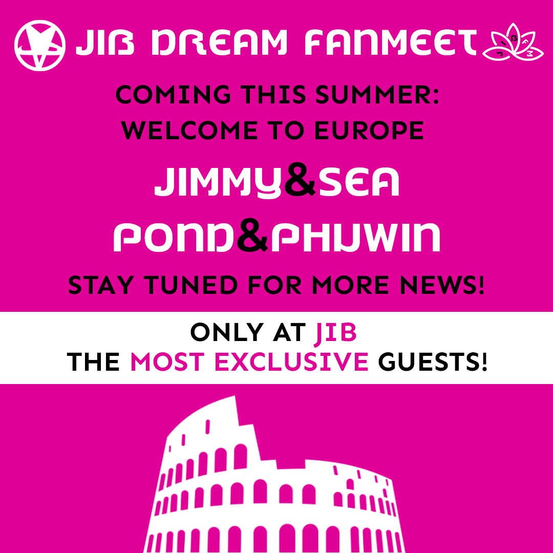 JusInBelloCon's tweet photo. 💝New European adventure for some of your favorite Thai actors. This  summer join the 3rd JIB Dream Fanmeet in Rome to meet the wonderful
💖 Jimmy &amp; Sea
💖 Pond &amp; Phuwin

We are waiting for you!
News coming soon
#JIBDreamFanmeet #JIBDream #PondPhuwin #JimmySea #GMMTV https://t.co/HQLCX97DFv
