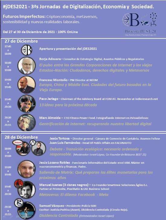 BitacoraBolsa's tweet photo. De los primeros en hablar de Tecnofeudalismo fuimos @ScapeTheMatrix y un servidor, en aquel #jDES2021 en el que tb participó @adsuara
Ojito al cartel, que fue descomunal. https://t.co/VzSsgKenY7
