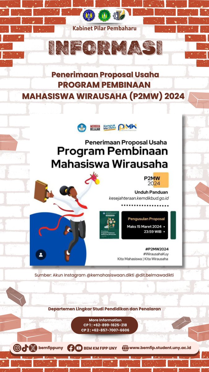 INFORMASI PROGRAM PEMBINAAN MAHASISWA WIRAUSAHA (P2MW) 2024

Halo sobat Feo! 🦉
Berikut kami sampaikan informasi terkait Informasi P2MW 2024 

More Information:
🖇️Panduan Program Pembinaan Mahasiswa wirausaha (P2MW) dapat diunduh melalui web
kesejahteraan.kemdikbud.go.id