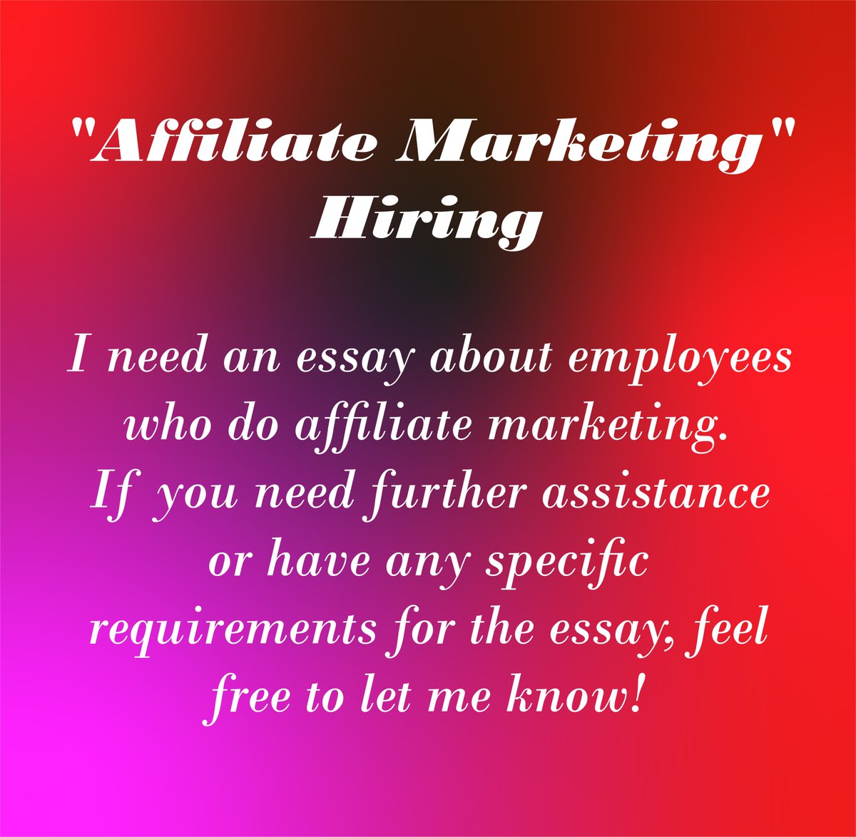 MariaKhan811224's tweet image. ic
"Affiliate Marketing" Hiring
"I need an essay about employees who do affiliate marketing."
If you need further assistance or have any specific requirements for the essay, feel free to let me know!
#Amazon, #AmazonPrime, #AmazonEmployees
#AmazonAffiliate
#AffiliateMarketing