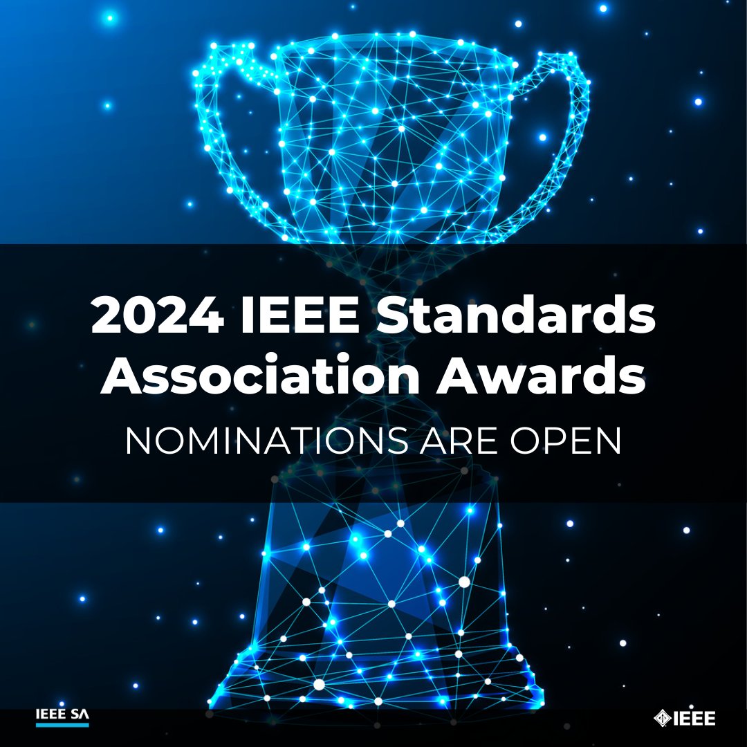 IEEESA's tweet photo. The IEEE Standards Association Awards nominations are officially open for submissions through 31 July 2024. 

Nominate a colleague today! https://t.co/DksYOAdvOC https://t.co/sbOqVrPsJD