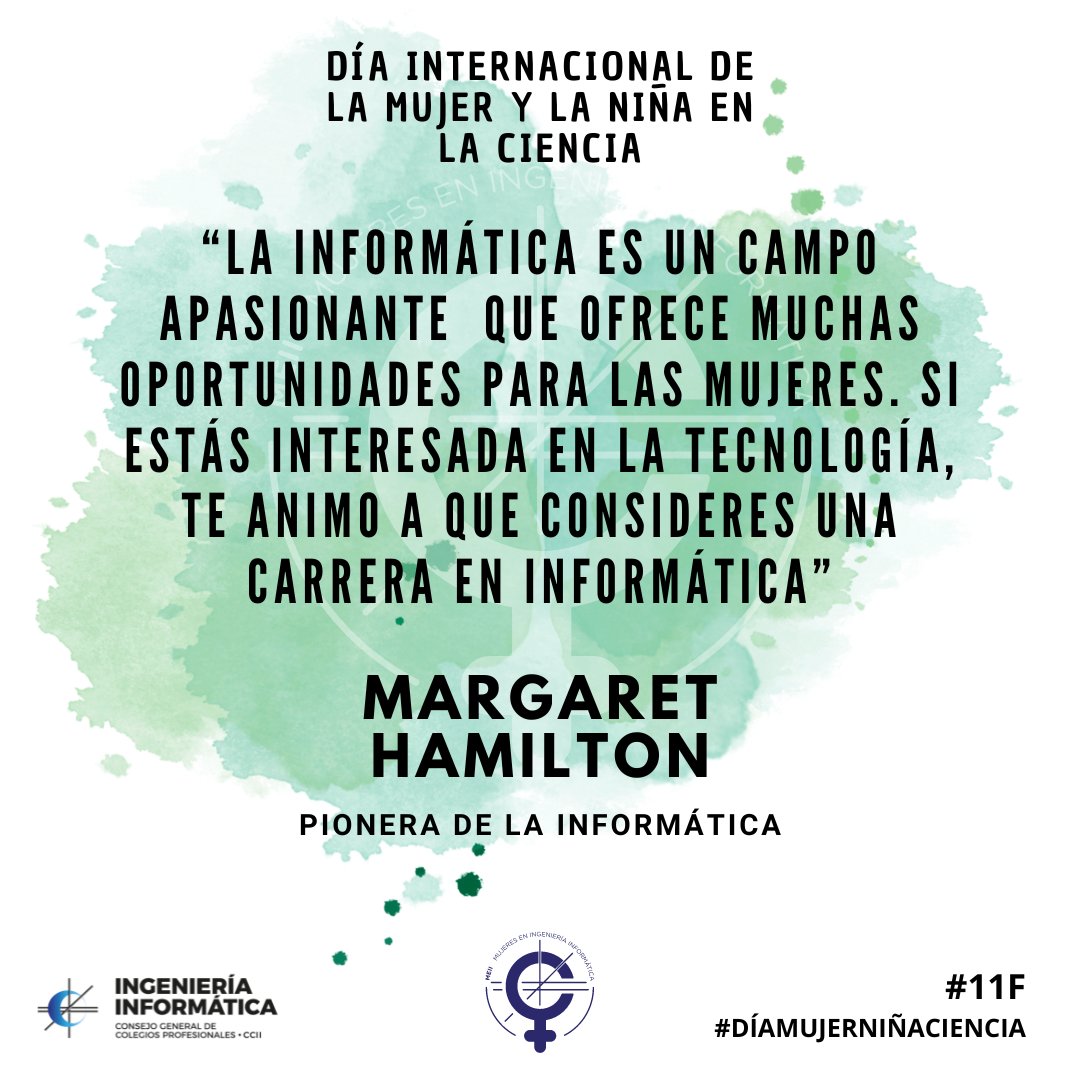 💬 "La informática es un campo apasionante que ofrece muchas oportunidades para las mujeres. Te animo a que consideres una carrera en informática"

🗣️ Margaret Hamilton.

👉 Más mensajes de las referentes en informática, a través de <a href="/MujeresEnII/">Mujeres en Ingeniería Informática</a>.

#11F #DiaMujerNiñaCiencia