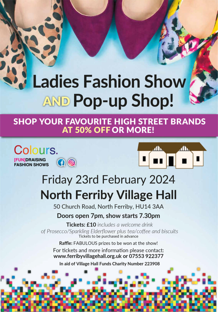 FerribyLive's tweet photo. LADIES FASHION SHOW
We are sure that you are looking for something different to brighten things up during these long, cold winter months.
Well, we have the very thing ….here in North Ferriby Village Hall 23rd Feb
You can book tickets on line https://t.co/nUXdvDGLM6 https://t.co/2cCTwPPnjS