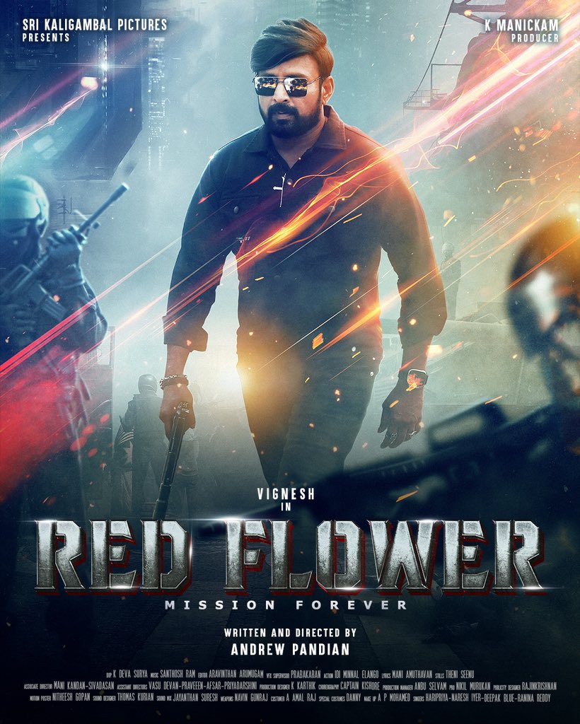 Happy to launch the First Look of K.Manickam's #SriKaligambalPictures Production No.1 titled #REDFLOWER starring #Vignesh Best wishes to the whole Team 🎉 #RedFlowerFirstLook Written & Directed by @andrewdiroffl @actornasser #YGMahendra #GopiKannadhasan #Mohanram…