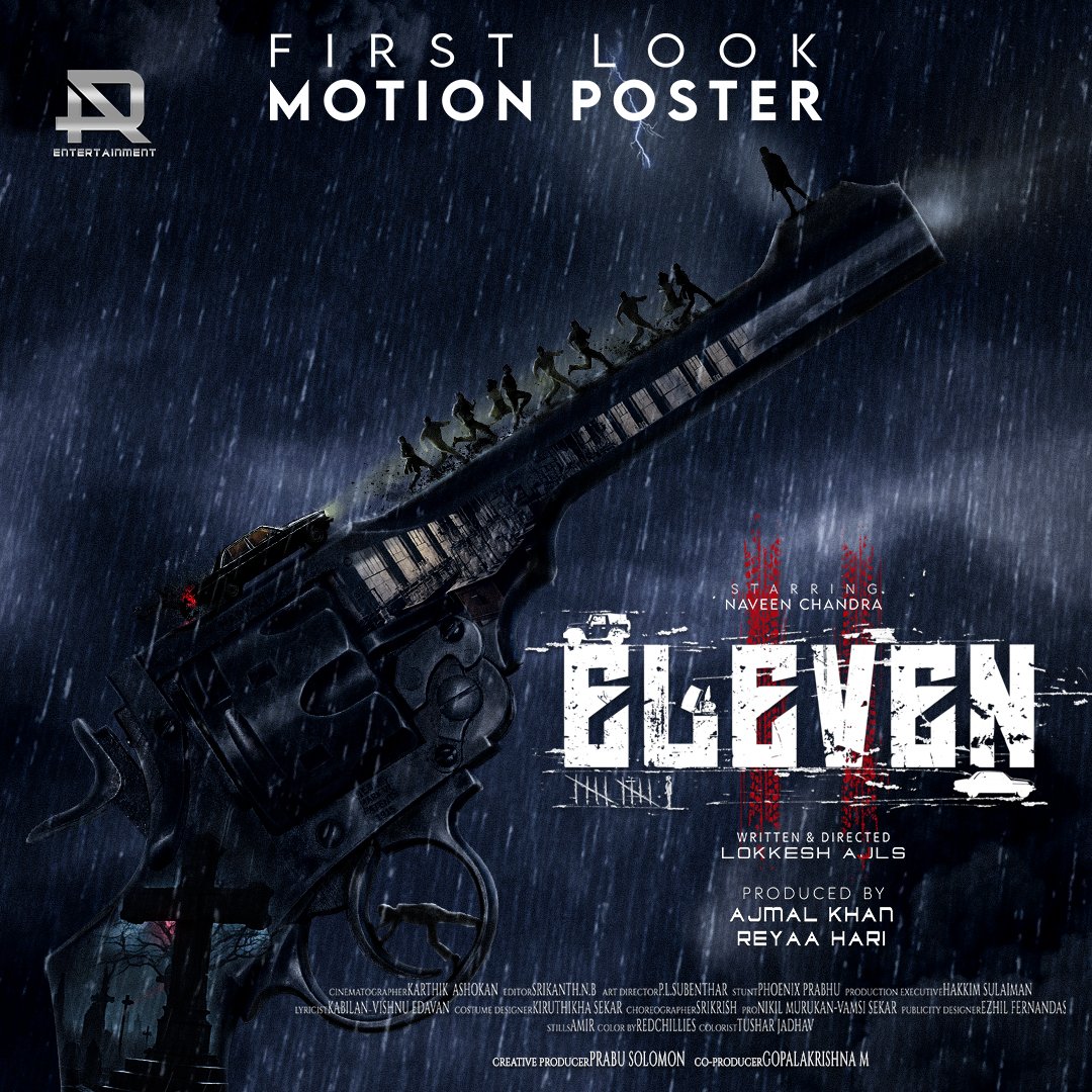 Happy to release the First Look Motion Poster of #ELEVEN! Animation and the music is very interesting. Best wishes to Naveen brother and the team. youtu.be/KNy71P3-S6w #ElevenFirstLook @ARentertainoffl @lokeshajls @Naveenc212 @actressReyaa @abhiramiact @Riythvika…